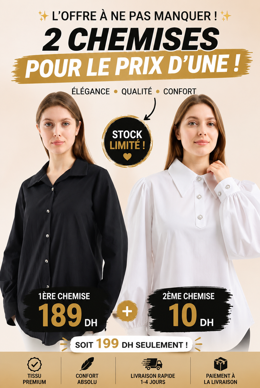 Chemise Classique + Haifa (189+10 dh)